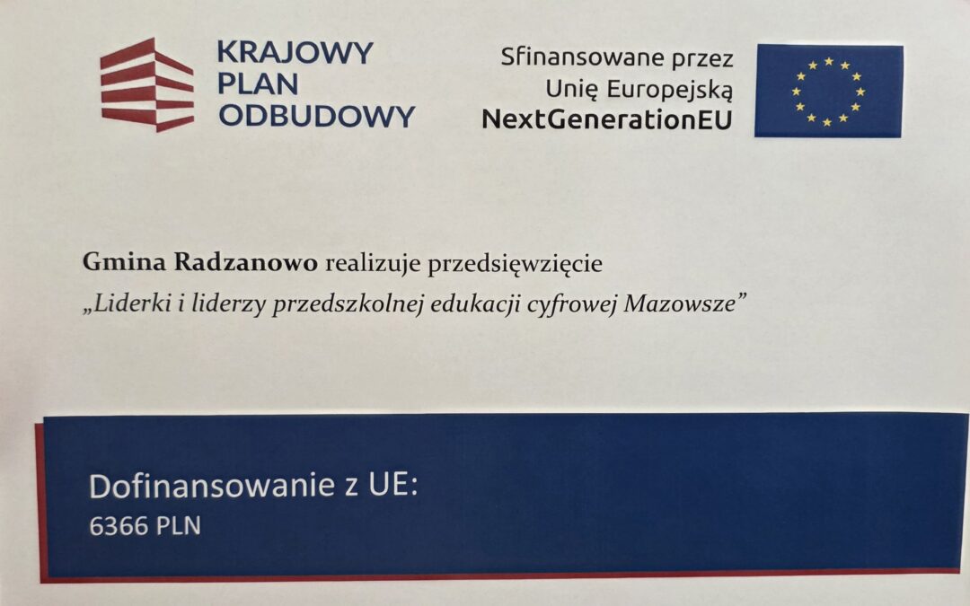 Udział w projekcie „Liderki i liderzy przedszkolnej edukacji cyfrowej Mazowsze”.
