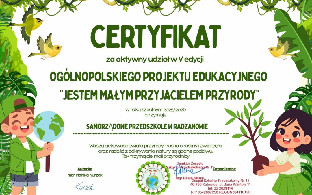 „Jestem małym przyjacielem przyrody” – podsumowanie projektu 🌿🌳
